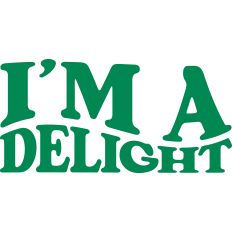 I'm a Delight