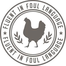 Fluent in Foul Language Circle with Chicken