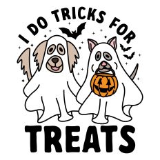 I Do Tricks for Treats Dogs in Ghost Costumes