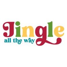 Jingle All the Way Multi Colored
