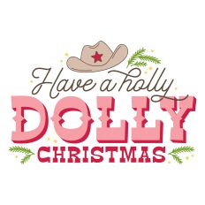 Have a Holly Dolly Christmas