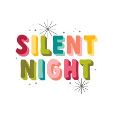 Silent Night Multiple Color Christmas Saying