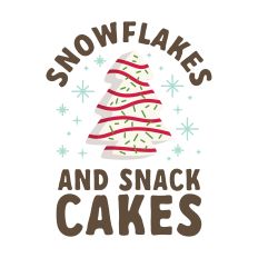 Snowflakes and Snack Cakes 