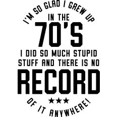 I'm so glad I grew up in the 70s