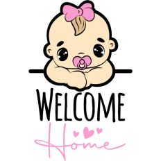 cute baby girl welcome home