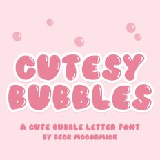 Cutesy Bubbles Sans Font