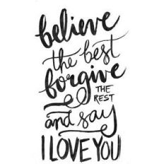 believe the best