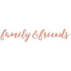 family and friends