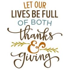 let our lives be full of thanks and giving phrase