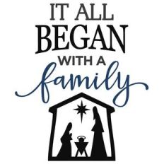 it all began with a family phrase with nativity