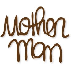 mom/mother