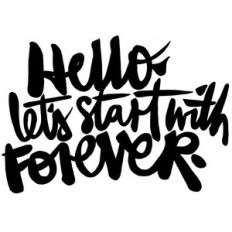 hello. let's start with forever