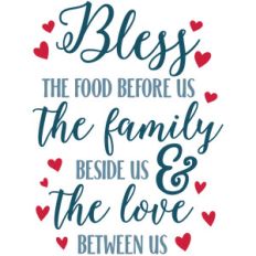 bless this food family love