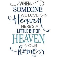 when someone we love is in heaven phrase