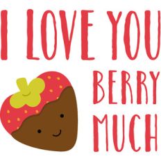 i love you berry much