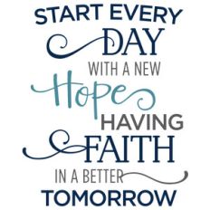 start every day with new hope phrase