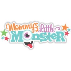 mommy's little monster