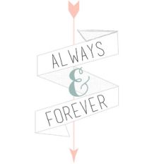 always and forever