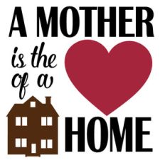 mother heart of a home
