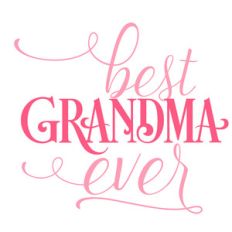 best grandma ever