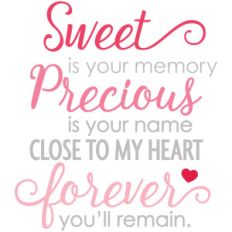 sweet is your memory