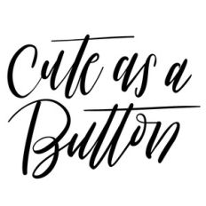 cute as a button