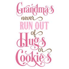 grandmas hugs and cookies