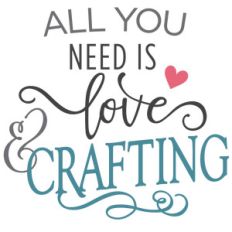 all you need is love - crafting phrase