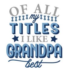 title - like grandpa best