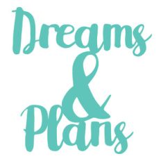 dreams and plans quote