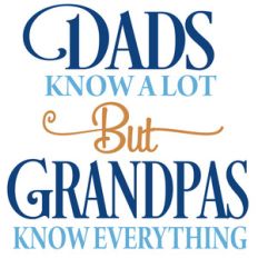 grandpas know everything