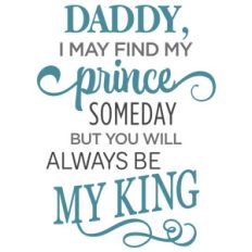 daddy, i may find my prince phrase