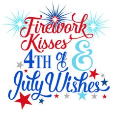 firework kisses 4th of july wishes