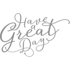have a great day phrase