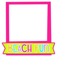 beach fun frame