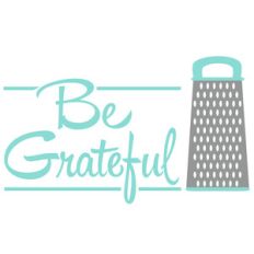 be grateful