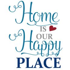 home is our happy place