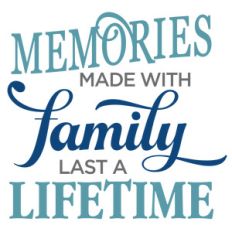 memories made with family phrase