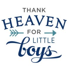 thank heaven little boys phrase