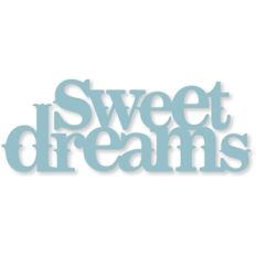 sweet dreams
