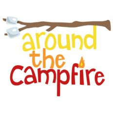around the campfire phrase