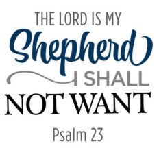 lord is my shepherd phrase