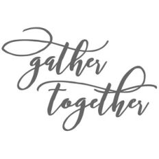 gather together