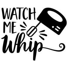 watch me whip