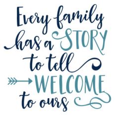 every family has a story phrase