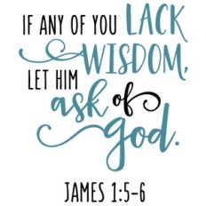 if any of you lack wisdom scripture