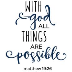 with god all things possible phrase