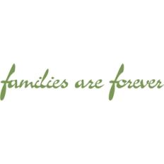 families are forever