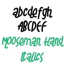 pn mooseman hand italics
