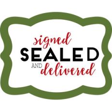 sign sealed delivered tag